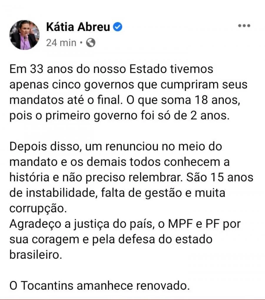 Para Kátia Abreu, o 'Tocantins amanheceu renovado' com a decisão do ministro Mauro Campbell que afastou por seis meses Mauro Carlesse