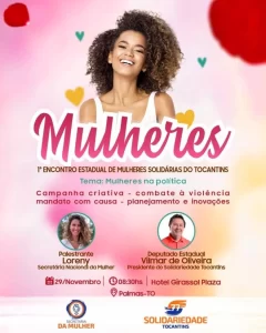 Solidariedade promove primeiro encontro estadual de mulheres nesta segunda, 29