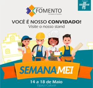 AgÃªncia de Fomento do Tocantins levarÃÂ¡ crÃÂ©dito facilitado para a Semana do MEI