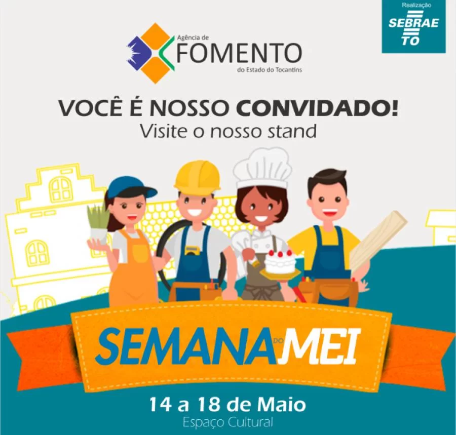 AgÃªncia de Fomento do Tocantins levarÃÂ¡ crÃÂ©dito facilitado para a Semana do MEI