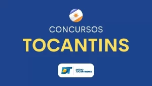 Cinco concursos públicos estão com inscrições abertas no estado do Tocantins: salários chegam a mais de R$ 10 mil; Confira