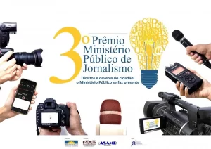 PrÃªmio MinistÃÂ©rio PÃÂºblico de Jornalismo recebe inscriÃÂ§ÃÂµes atÃÂ© o dia 15 de outubro