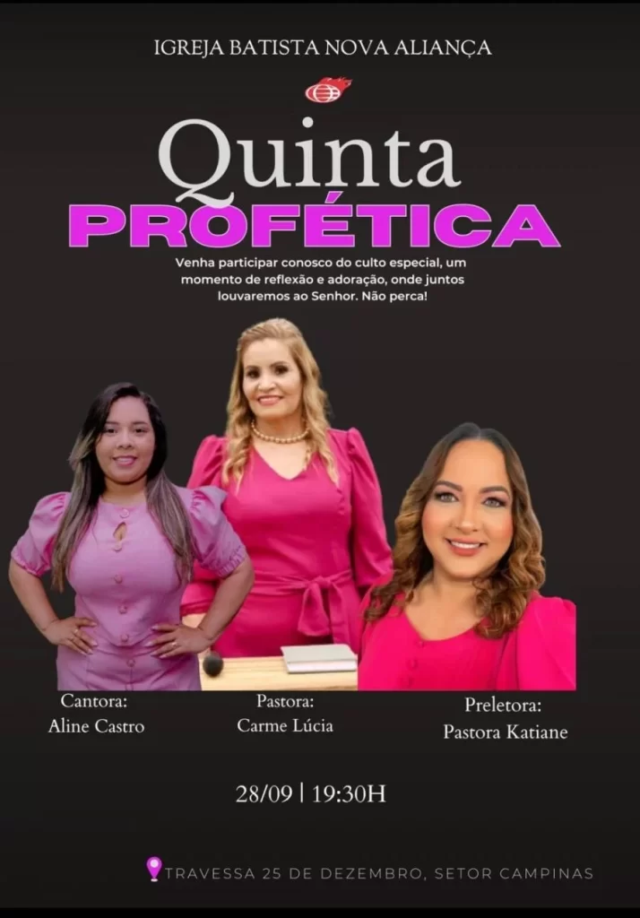 Igreja Batista Nova Aliança realiza "Quinta Profética"