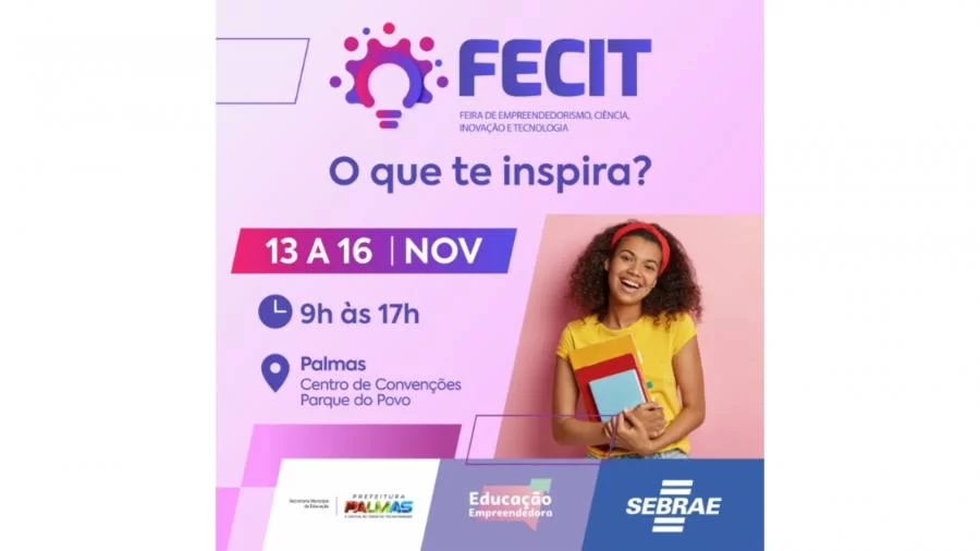 Sebrae debate a Educação Empreendedora na 8Â° Fecit, em Palmas