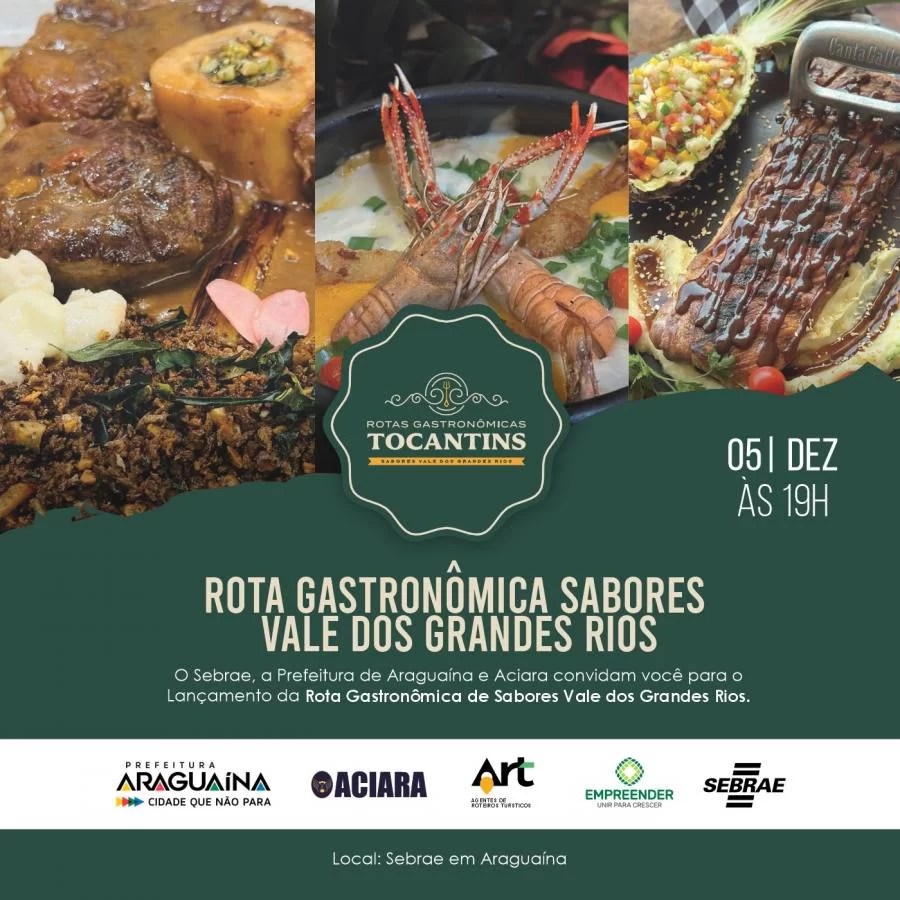 Sebrae Tocantins promove a rota gastronômica Sabores Vale dos Grandes Rios