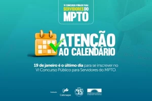 Ãltima semana para se inscrever no VI concurso de servidores do MPTO