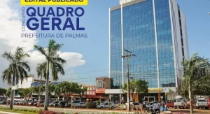 Inscrições para o concurso do quadro geral da Prefeitura de Palmas terminam nesta sexta, 23; confira