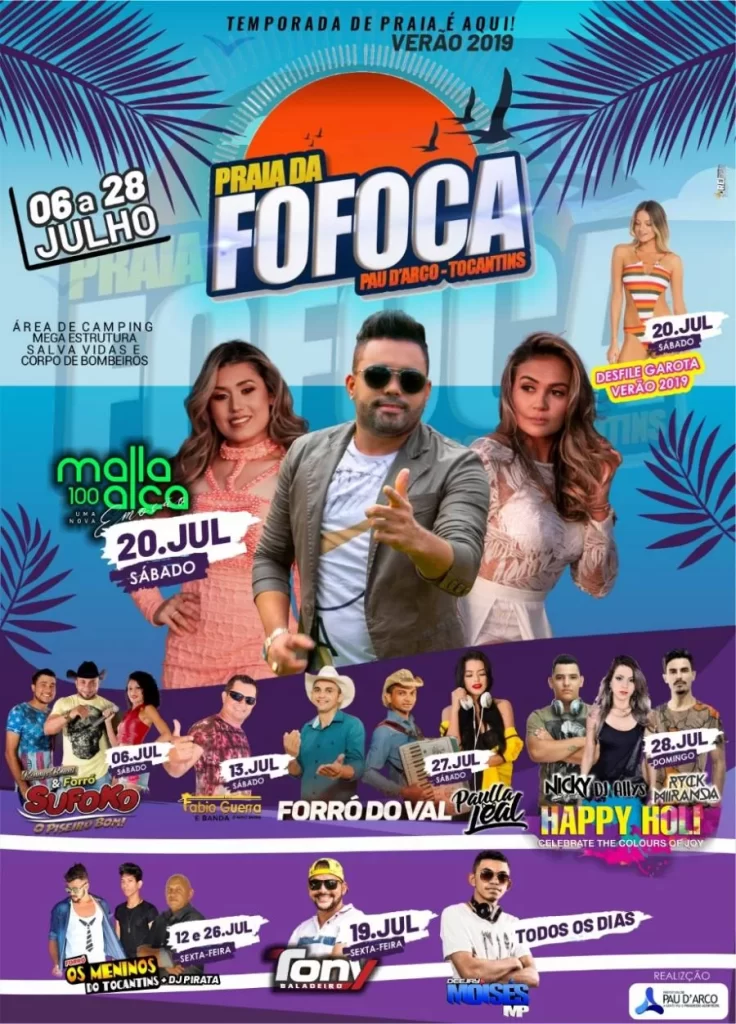 Veraneio na Praia da Fofoca, Pau-dÃ¢â¬â¢arco serÃÂ¡ entre os dias seis e 28 de julho