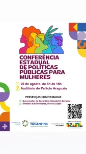 &nbsp;Tocantins promove Conferência Estadual de Políticas para Mulheres com foco em igualdade e conquistas