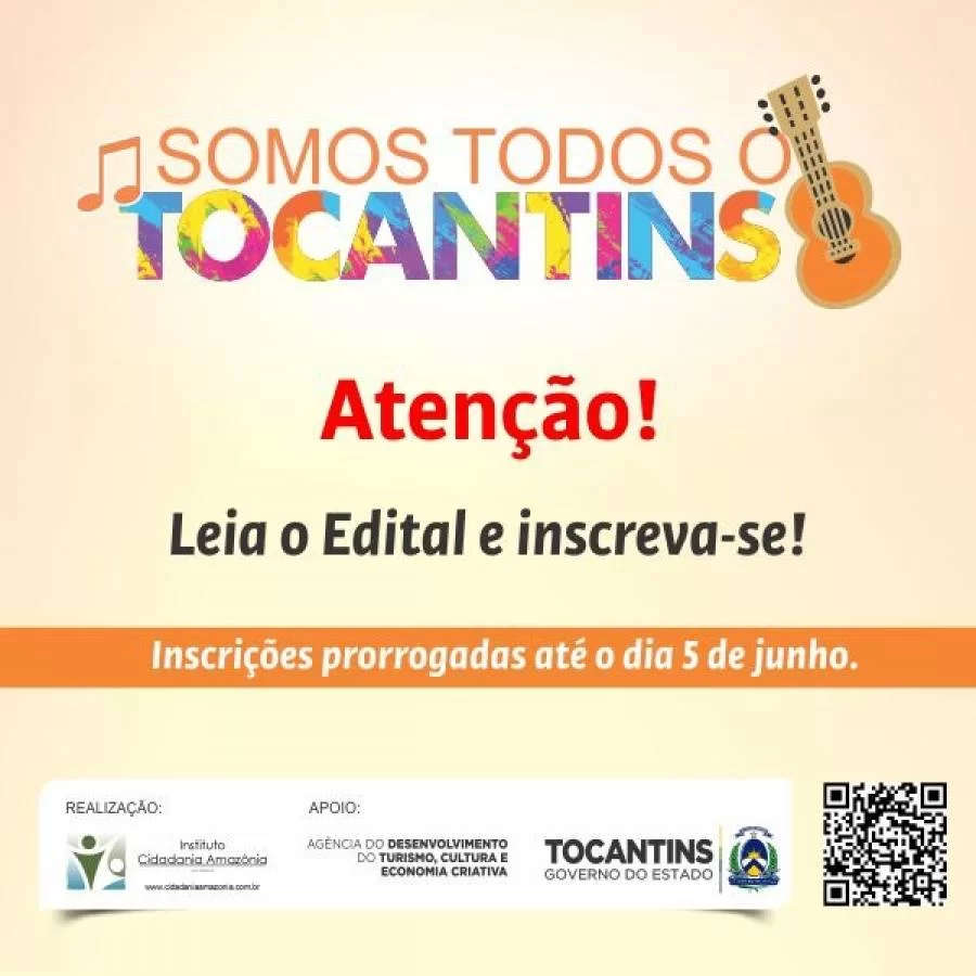 Prorrogado prazo de inscriÃÂ§ÃÂ£o ao projeto "Somos Todos o Tocantins"