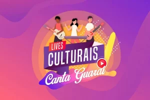 Lei Aldir Blanc: primeira live cultural do projeto "Canta GuaraÃÂ­" acontece nesta sexta (11), a partir das 20 horas
