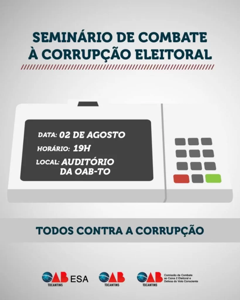 Com dois juÃÂ­zes e procurador eleitoral, OAB promove evento dia 2 de agosto