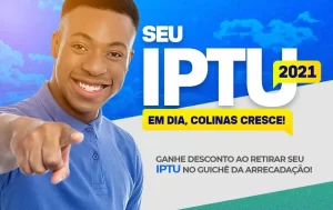 Campanha da Prefeitura  "Com IPTU em dia Colinas cresce" traz descontos de atÃÂ© 45%