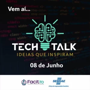 Segunda edição do Tech Talk do Sebrae será amanhã