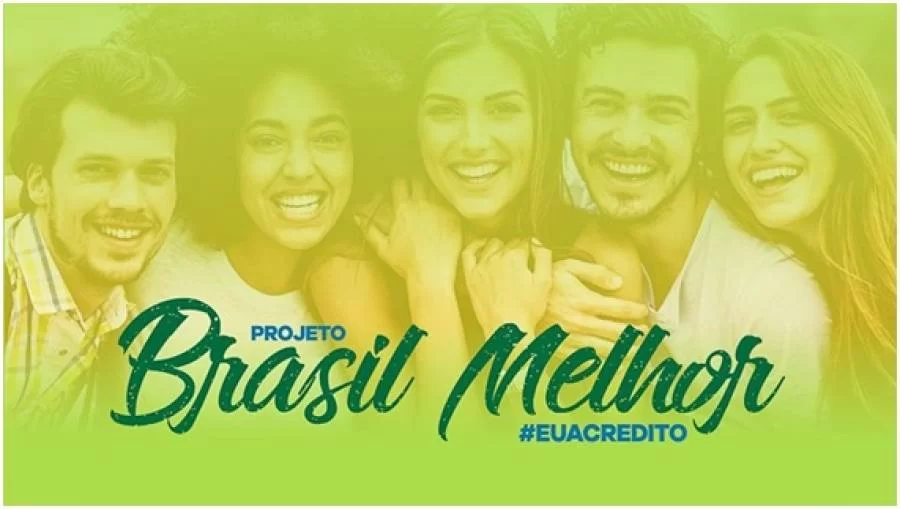 Campanha "Brasil Melhor, eu acredito."