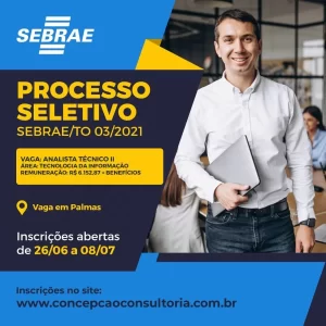 Sebrae Tocantins abre processo seletivo para vaga de analista