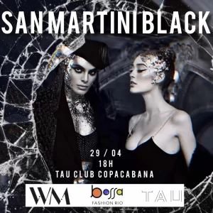 Desfile da Linha San Martini Black no Bossa Fashion Rio