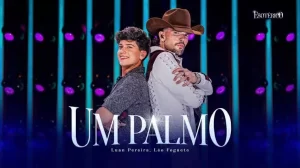 Luan Pereira lança EP “Esotérico” com destaque para a faixa “Um Palmo”, parceria com Léo Foguete