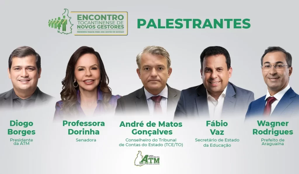 ATM altera a data de realização do Encontro Tocantinense de Novos Gestores para o dia 19 de fevereiro e apresenta palestrantes do evento