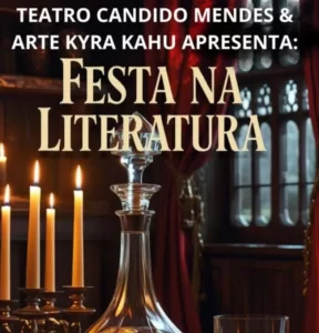 Festa na Literatura no teatro Cândido Mendes