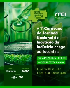 Sebrae Tocantins participa da Jornada Nacional de Inovação da Indústria em Palmas