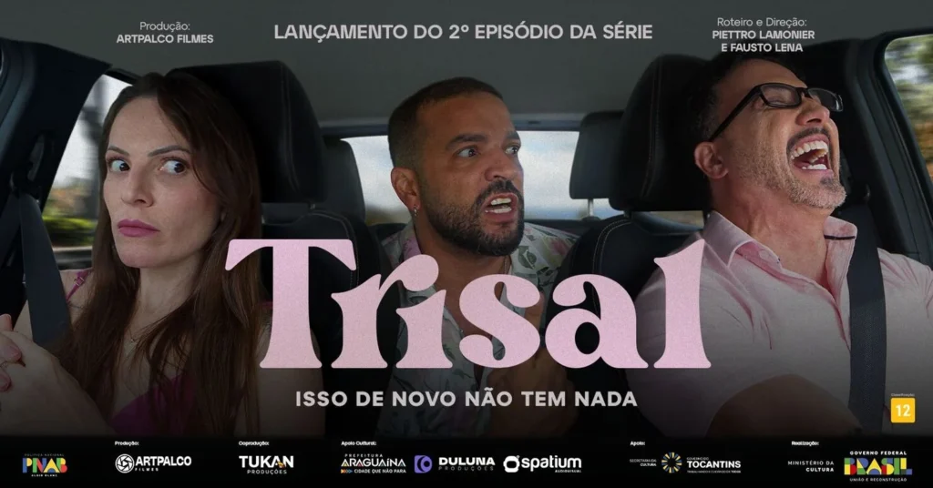 Novo episódio da série tocantinense Trisal estreia nesta quarta-feira, 10, no CineSesc de Araguaína