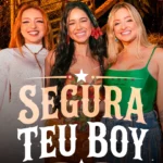 Allana Macedo se junta a Ruivinha de Marte e Ju Marques em “Segura Teu Boy”