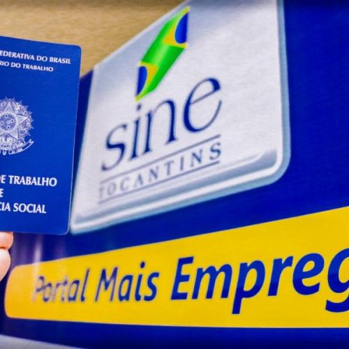 Oportunidade! Sine Tocantins disponibiliza 514 novas vagas de emprego nesta quinta-feira,21