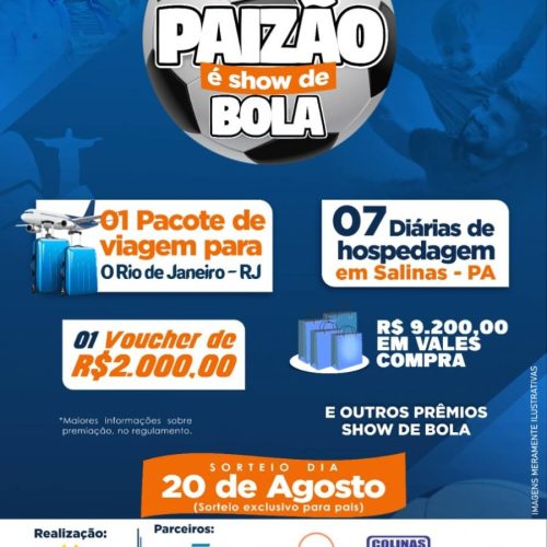 Campanha "Meu Paizão é Show de Bola" dá prÃªmio em dinheiro e viagens; confira