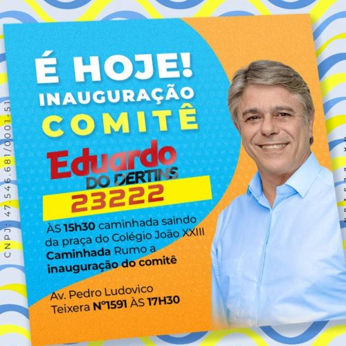 Candidato a deputado estadual, Eduardo do Dertins inaugura comitÃª nesta sexta-feira, 02, em Colinas