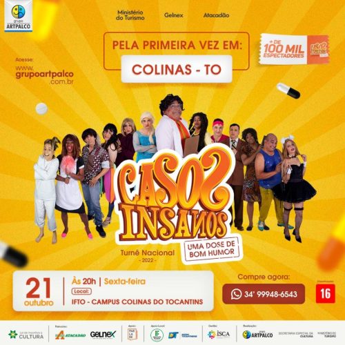 Durante turnÃª nacional grupo de teatro passa por Colinas com apresentação da peça "Casos Insanos"