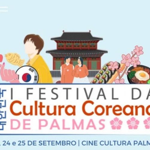 1Âº Festival da Cultura Coreana de Palmas inicia nesta sexta, 23; confira a programação completa