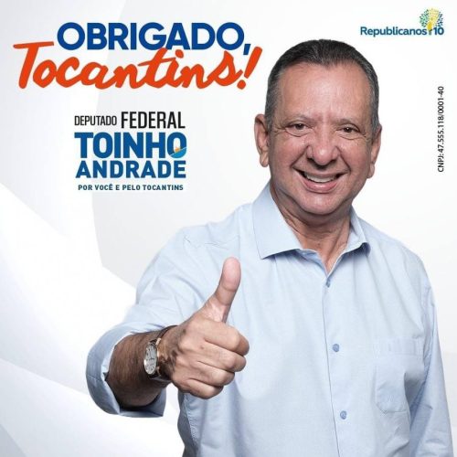 Presidente da Aleto, Antônio Andrade, foi o candidato a Deputado Federal mais bem votado do Tocantins