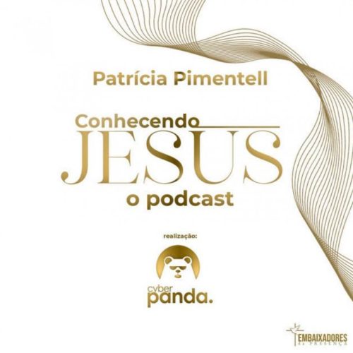 Patricia Pimentell libera último episódio do podcast "conhecendo jesus"; confira