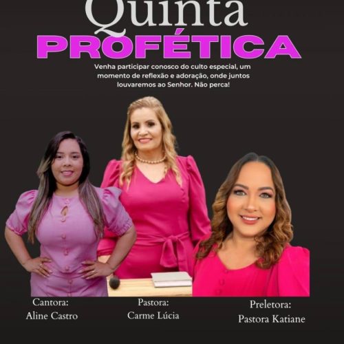 Igreja Batista Nova Aliança realiza "Quinta Profética"