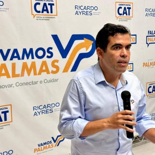 Deputado Federal, Ricardo Ayres lança pré-candidatura Ã  Prefeitura de Palmas