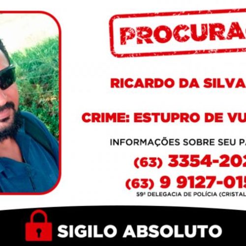 Polícia Civil procura mais um foragido da Justiça condenado pelo crime de estupro de vulnerável ocorrido em CristalÃ¢ndia