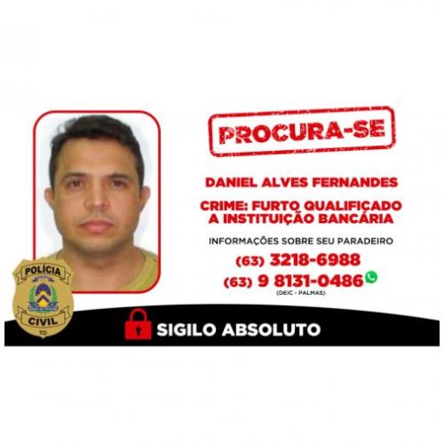 Polícia Civil do Tocantins procura último integrante de trio criminoso especialista em arrombamento a caixas eletrônicos