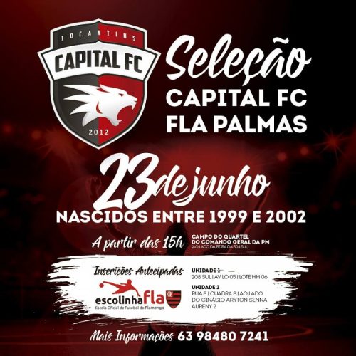 Capital FC e FlaPalmas realizam seleÃÂ§ÃÂ£o de novos atletas no dia 23/06