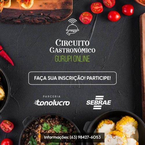 Em Gurupi, Sebrae realiza circuito gastronÃÂ´mico online