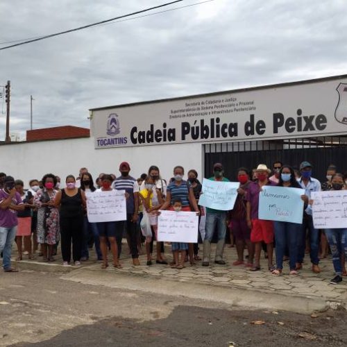 Familiares protestam por fechamento de cadeia pÃÂºblica em Peixe na regiÃÂ£o sul do Tocantins