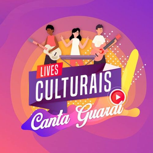 Lei Aldir Blanc: primeira live cultural do projeto "Canta GuaraÃÂ­" acontece nesta sexta (11), a partir das 20 horas