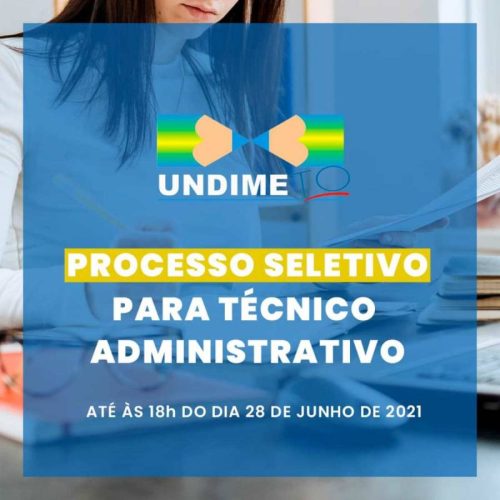 UNDIME/TO lança processo seletivo para Técnico Administrativo